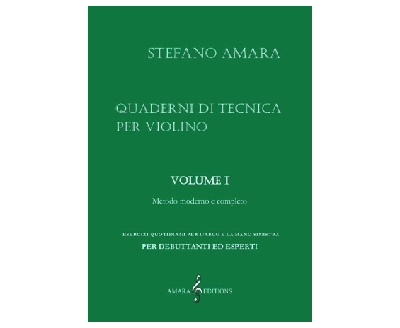 Amara Editions Quaderno di tecnica per violino Volume I