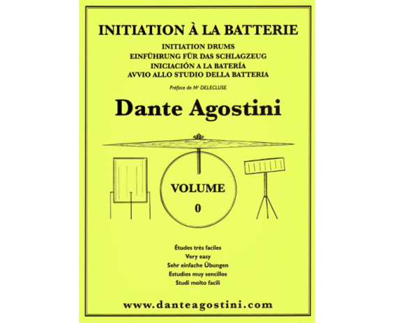 Hal Leonard Dante Agostini  - Initiation à la Batterie V. 0