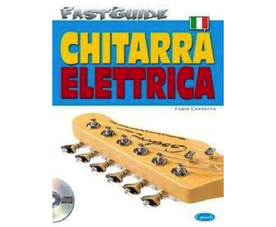 Hal Leonard Fast guide chitarra elettrica
