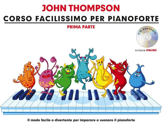 Hal Leonard John Thompson's Corso facilissimo di pianoforte