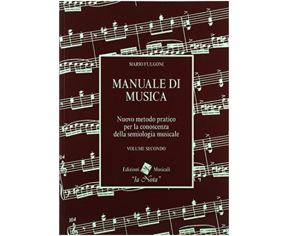 Hal Leonard Manuale di musica volume secondo
