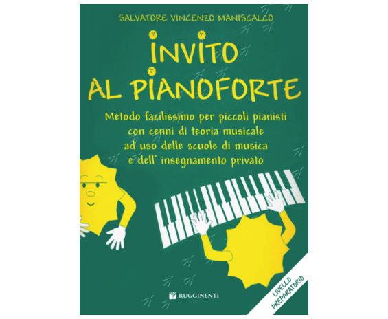 Rugginenti Invito al Pianoforte Livello Preparatorio