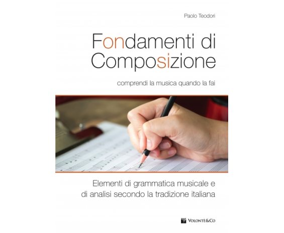 Volonte Fondamenti di composizione di Paolo Teodori