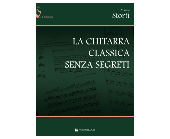 Volonte LA CHITARRA CLASSICA SENZA SEGRETI