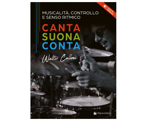 Volonte Musicalità, Controllo e Senso Ritmico. Canta, suona e conta. (con audio in download)