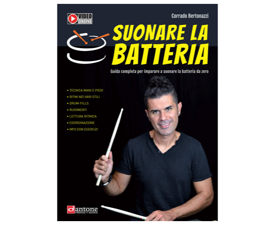 Volonte Suonare la Batteria - Guida completa di Corrado Bertonazzi